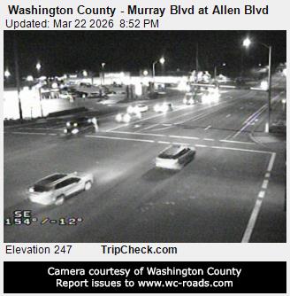 Washington County - Murray Blvd at Allen Blvd live webcam